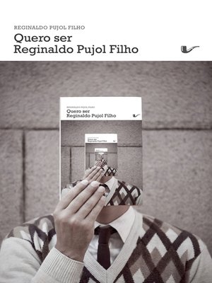 cover image of Quero ser Reginaldo Pujol Filho